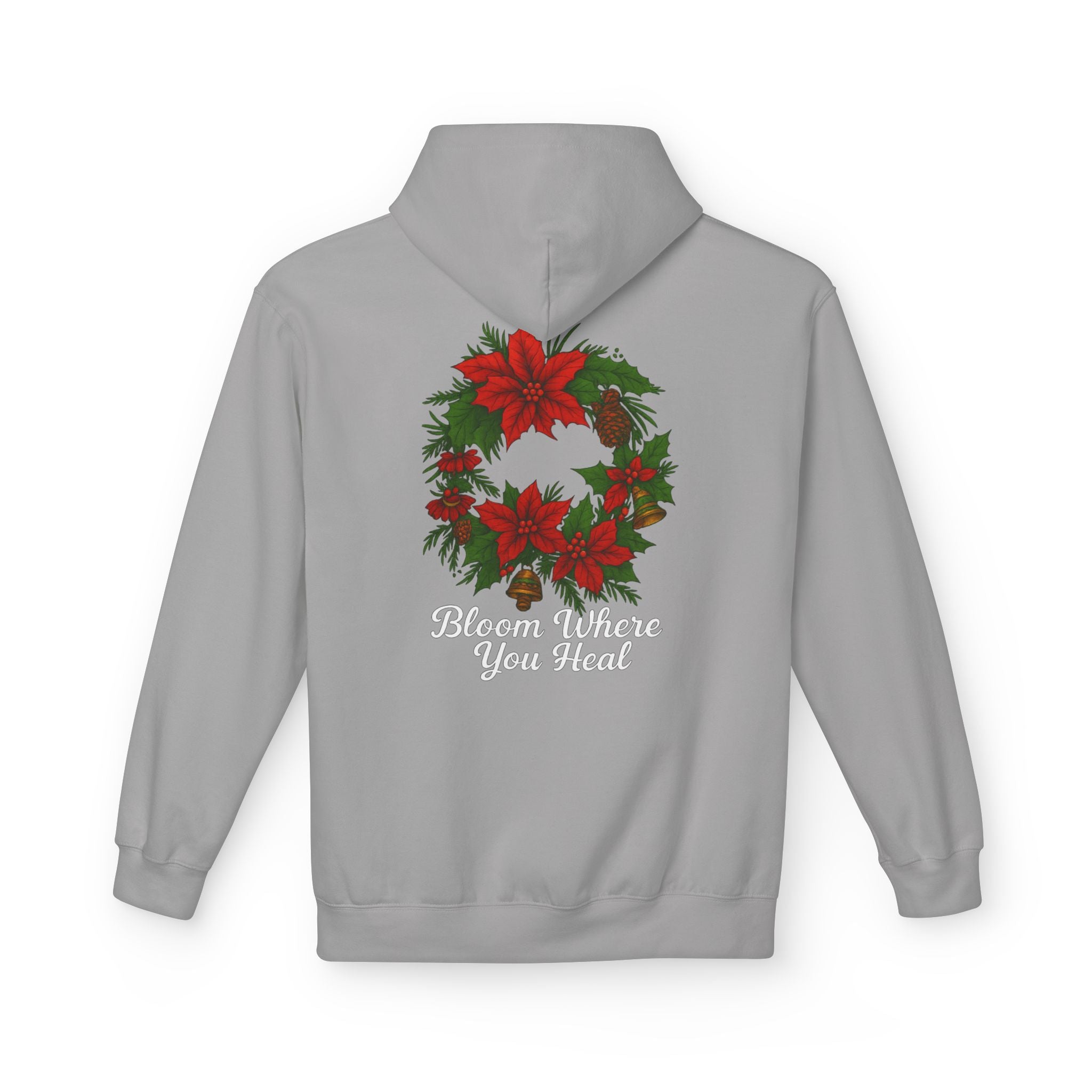 Bloom Where You Heal Wreath Christmas/Xmas Hoodie